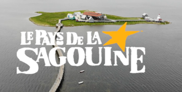 Au Pays de la Sagouine